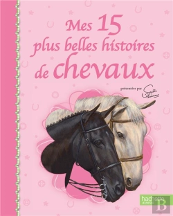 Bertrand.pt - Mes 15 Plus Belles Histoires De Chevaux Sophie Thalmann