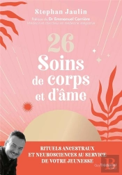 Mes 26 Soins De Corps Et D'Âme