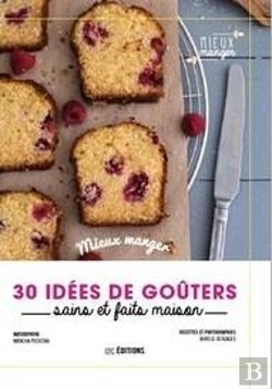 Bertrand.pt - Mes 30 Desserts Et Gouters Alternatifs