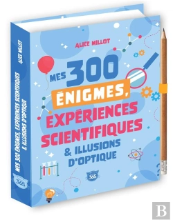 Bertrand.pt - Mes 300 Énigmes, Expériences Scientifiques & Illusions D'Optique