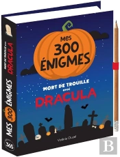 Mes 300 Enigmes Mort De Trouille Avec Dracula
