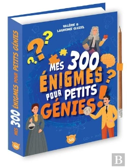 Bertrand.pt - Mes 300 Énigmes Pour Petits Génies !