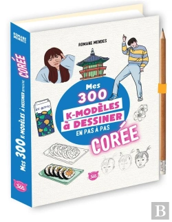 Bertrand.pt - Mes 300 K-Modèles À Dessiner En Pas À Pas Spécial Corée