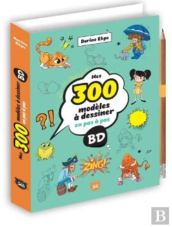 Bertrand.pt - Mes 300 Modèles À Dessiner En Pas À Pas : Bd