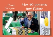 Mes 40 Poemes Que J'Aime