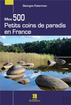 Bertrand.pt - Mes 500 Petits Coins De Paradis En France