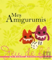 Mes Amigurumis