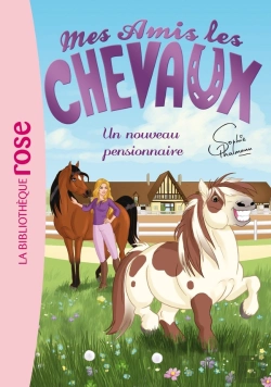 Bertrand.pt - Mes Amis Les Chevaux Tome 1 : Un Nouveau Pensionnaire