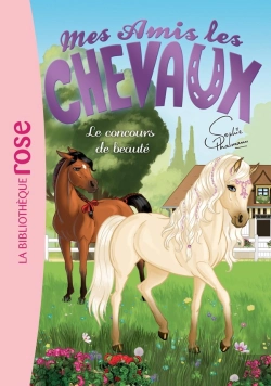 Bertrand.pt - Mes Amis Les Chevaux Tome 10 : Le Concours De Beauté