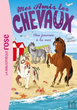 Bertrand.pt - Mes Amis Les Chevaux Tome 14 : Une Journée À La Mer
