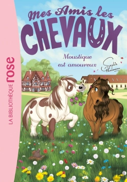Bertrand.pt - Mes Amis Les Chevaux Tome 16 : Moustique Est Amoureux