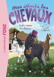 Mes Amis Les Chevaux Tome 22 : Lulu Mène La Danse