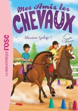 Bertrand.pt - Mes Amis Les Chevaux Tome 27 : Mission Galop !