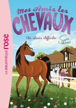 Bertrand.pt - Mes Amis Les Chevaux Tome 3 : Un Choix Difficile