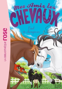 Bertrand.pt - Mes Amis Les Chevaux Tome 32 : Duel De Champions
