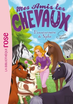 Bertrand.pt - Mes Amis Les Chevaux Tome 35 : L'Anniversaire De Sophie