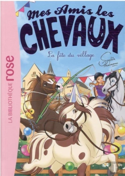 Bertrand.pt - Mes Amis Les Chevaux Tome 36 : La Fête Du Village