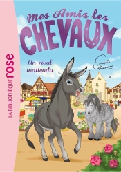 Mes Amis Les Chevaux Tome 4 : Un Rival Inattendu
