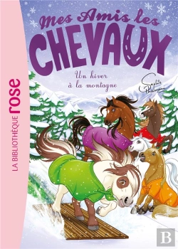 Bertrand.pt - Mes Amis Les Chevaux Tome 44 : Un Hiver À La Montagne