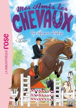 Bertrand.pt - Mes Amis Les Chevaux Tome 49 : Un Défi Pour Zéphyr