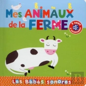 Mes Animaux De La Ferme  En Livre Sonore