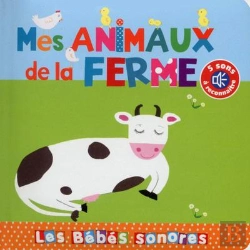 Bertrand.pt - Mes Animaux De La Ferme  En Livre Sonore