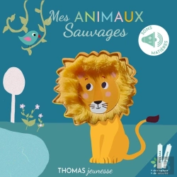 Bertrand.pt - Mes Animaux Sauvages : Mes Livres Sonores À Toucher
