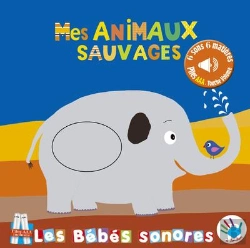 Bertrand.pt - Mes Animaux Sauvages Sonore Et A Toucher