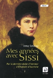 Mes Années Avec Sissi