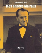 Mes Années Malraux