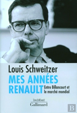 Bertrand.pt - Mes Années Renault ; Entre Billancourt Et Le Marché Mondial