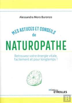 Bertrand.pt - Mes Astuces Et Conseils De Naturopathe - Retrouvez Votre Energie Vitale Facilement Et Pour Longtemps