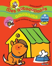 Mes Autocollants Amusants T.1 ; Où Se Cachent Les Animaux ?