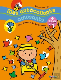 Bertrand.pt - Mes Autocollants Amusants T.13 ; Les Couleurs De Mon Jardin
