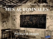 Mes Automnales ; Poèmes Et Images