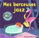 Mes Berceuses Jazz