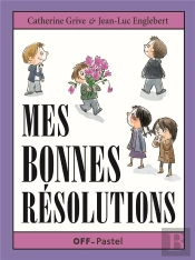 Mes Bonnes Résolutions