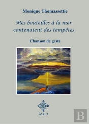 Mes Bouteilles A La Mer Contenaient Des Tempetes