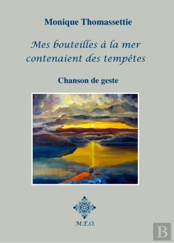 Bertrand.pt - Mes Bouteilles À La Mer Contenaient Des Tempêtes