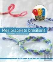 Mes Bracelets Bresiliens