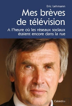 Bertrand.pt - Mes Brèves De Télévision ; À L'Heure Où Les Réseaux Sociaux Étaient Encore Dans La Rie