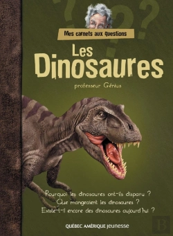Bertrand.pt - Mes Carnets Aux Questions - Les Dinosaures