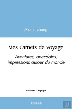 Bertrand.pt - Mes Carnets De Voyage : Aventures, Anecdotes, Impressions Autour Du Monde