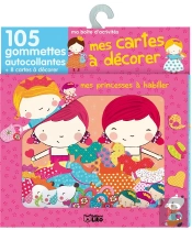 Mes Cartes A Decorer Avec Gommettes : Princesses A Habiller