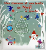 Mes Chansons Et Mes Bruits De Noel A Ecouter