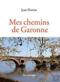Bertrand.pt - Mes Chemins De Garonne