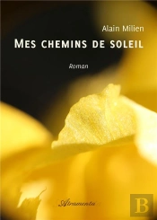 Mes Chemins De Soleil