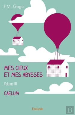 Bertrand.pt - Mes Cieux Et Mes Abysses - Tome 3 : Caelum