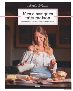 Bertrand.pt - Mes Classiques Faits Maison : Les Recettes Sucrées De Ma Grand-Mère