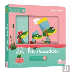 Bertrand.pt - Mes Comptines Animées : Ah ! Les Crocodiles